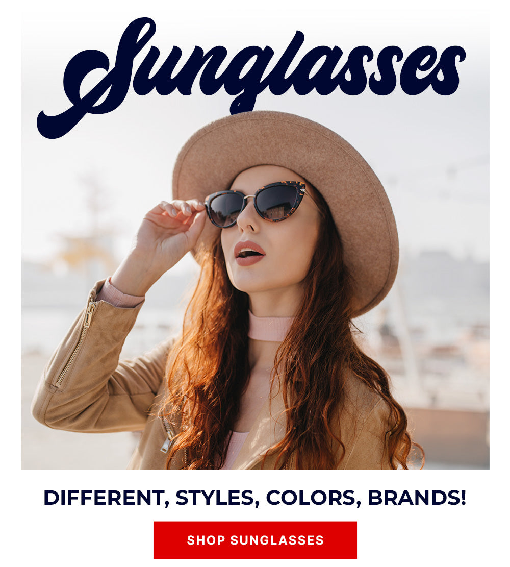 Woman in a hat adjusting her sunglasses with text: "Sunglasses - Different styles, colors, brands"
