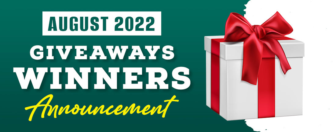 August 2022 Giveaways Winners Announcement
