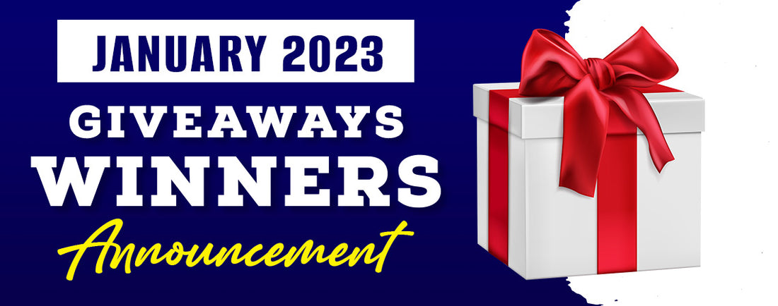 January 2023 Giveaways Winners Announcement