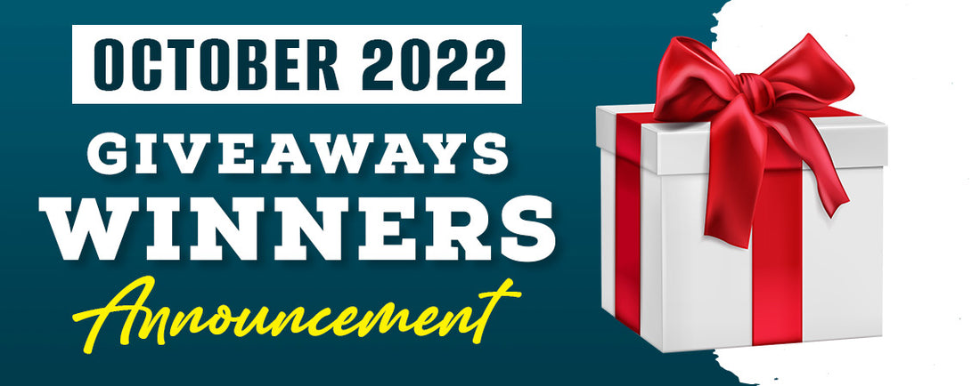 October 2022 Giveaway Winners Announcement