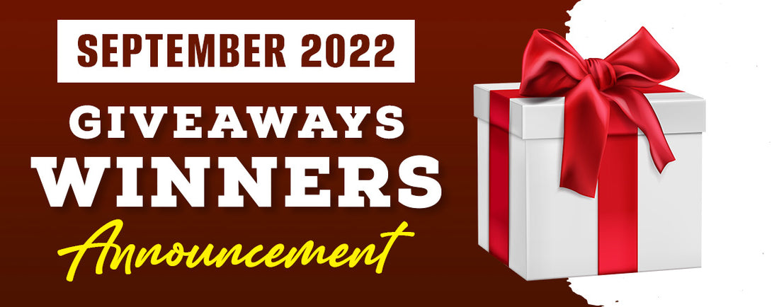 September 2022 Giveaways Winners Announcement